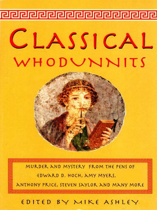 Title details for The Mammoth Book of Classical Whodunnits by Mike Ashley - Available